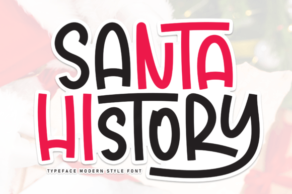 Discovering the Sweet and Friendly Appeal of Santa History Font