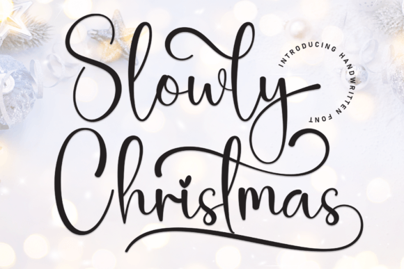 Slowly Christmas: An Elegant Script Font for Handmade Designs